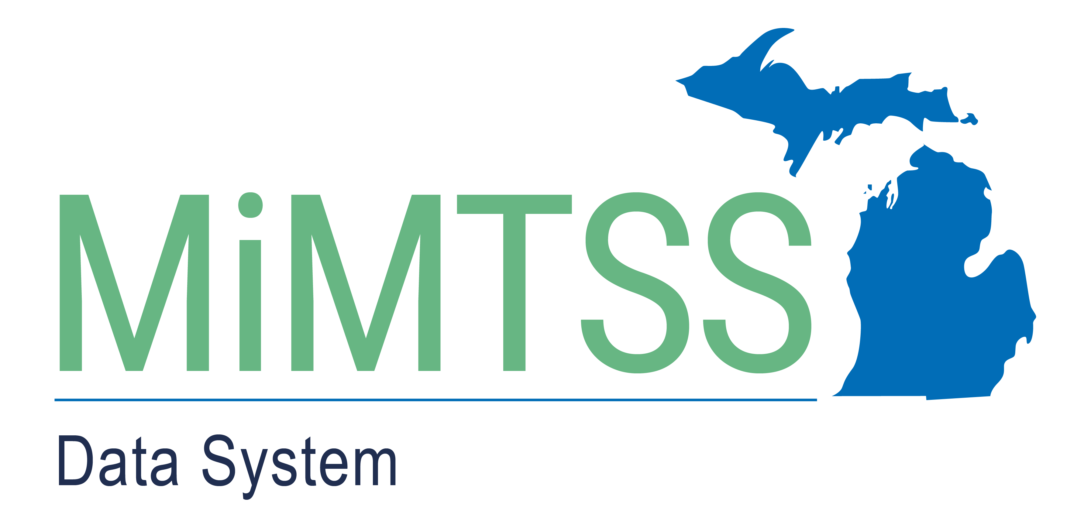 MiMTSS Data System